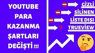 YOUTUBE PARA KAZANMA AÇMA ŞARTLARI DEĞİŞTİ !!! YOUTUBE PARA KAZANMA AKTİFLEŞTİRME [2020]