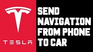 Tesla How To Send Navigation Route From Phone To Car - Setup Navigation in Tesla App To Vehicle