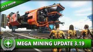 MINING 2.0 - DAS GRÖßTE BERGBAU UPDATE ÜBERHAUPT ⭐ STAR CITIZEN 3.19 [Lets Show] Deutsch/German