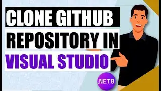 Easily Clone GitHub repository through Visual Studio🚀