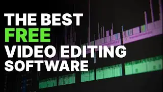 The Best FREE Video Editing Software (2020) ~ Beginner Friendly