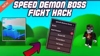 *NEW* Speed Demon Boss Fight OP Script (2023) PASTEBIN