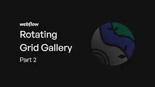 Webflow No Code Immersive Gallery Animation | Part 2