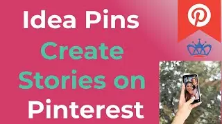 Idea Pins - Create Stories on Pinterest