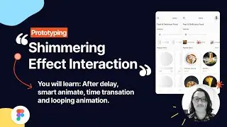 Figma 101 -  How to Create Shimmering UI Animation