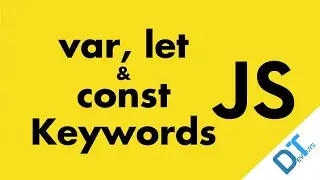 JavaScript: var, let and const Keywords