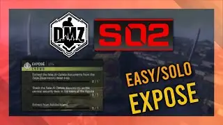 Exposé GUIDE | DMZ Season 2 Mission Guide | Crown Solo Guide