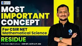 Residue Complex Analysis Most Important Concept for CSIR NET | CSIR NET Mathematics | IFAS Maths