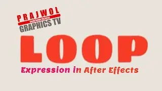 Loop Expression in After Effects | After Effects Tutorial