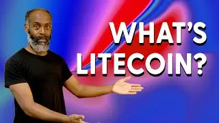 Litecoin (LTC) explained: what is it and what it's used for