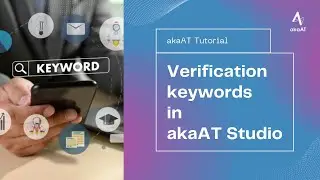 [English Tutorial] 4.1 Verification keywords in akaAT Studio