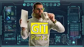 Part 2: Git most useful commands - git status, git commit, git whatchanged, git add - 