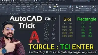 AutoCAD Tricks || TCIRCLE Command in AutoCAD | Enclose Text With Circle Slots Rectangles in Autocad