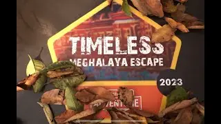 Mahindra Adventure | Timeless Meghalaya | 2023