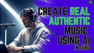 AI Music Generator: Create Authentic Music with Suno AI (2024)