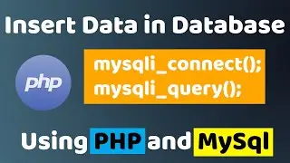 How to insert data in Database using PHP and MySQL || PHP Tutorials || Easy Coding