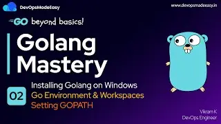 Installing Golang on Windows | Setting GOPATH Environment Variable