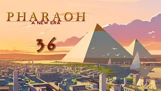 PHARAOH - A NEW ERA Gameplay Campaign Let's Play 36 - Rise of Pharaoh EisBear [No commentary]