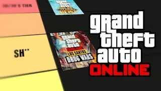 The GTA Online Tier List