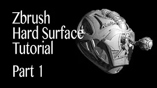 Zbrush Hard Surface Tutorial Part 1