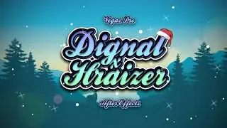 Dignal x Hraizer Pack Release! After Effects + Vegas Pro!