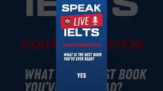 What is the best book you’ve ever read? IELTS Speaking Practice