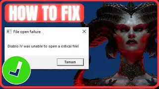 Fix Diablo IV Was Unable To Open A Critical File on GamePass PC (NEW)