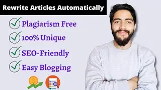 How to Rewrite Articles for free | SEO Friendly | Remove Plagiarism