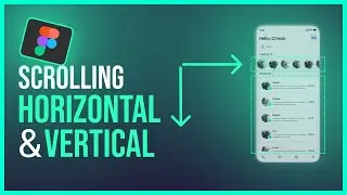 Figma Scrolling | Horizontal & Vertical Tutorial | Prototype