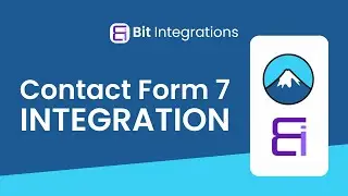 Contact Form 7 Integration Using Bit Integrations