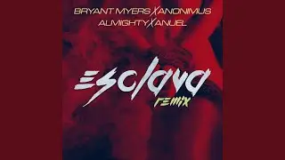 Esclava (Remix)