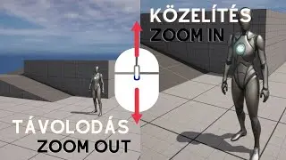 UE5 Tutorial S01E06 - Közelítés és távolodás egérrel/Zoom In Zoom out whit mouse #ue5 #ue5tutorial