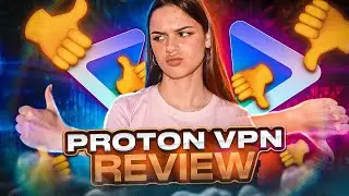 Is Proton VPN Good? Free VPN for iOS, Android and PC