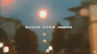Oscar Lang - million little reasons (Lyrics)