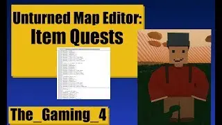 Unturned Map Editor: NPC Item Quest