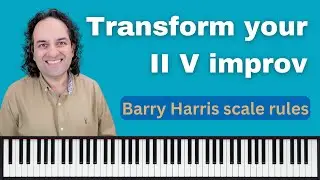 Creating II V phrases - Barry Harris scale rules