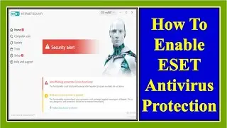 How to enable eset antivirus protection ।। How to enable protection of eset internet security