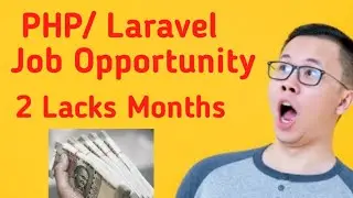 PHP Laravel Developer job opportunity| PHP Interview| MNC JOB Profile |Highest Salary Developer Jobs