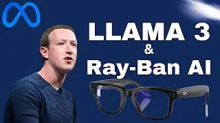 Zuckerberg: Confirms Llama 3, Open Sourcing AGI, Ray-Ban Meta AI Glasses