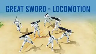 Unreal Engine 5 - Great Sword  8 Way Locomotion Animation Blendspace -  Action RPG #81