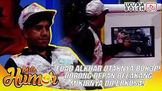 FUAD ALKHAR OTAKNYA B0K3P! DORONG-DORONGAN MOBIL DEPAN BELAKANG MIKIRNYA DIPERK0S4! - KUIS HUMOR