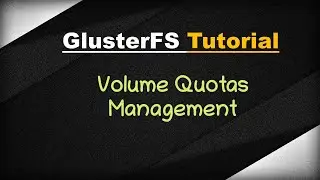 [ GlusterFS 6 ] How to use quotas in Gluster FS volumes