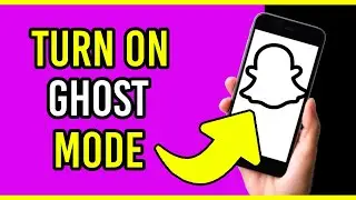 What Is it And How To Turn On Ghost Mode On Snapchat