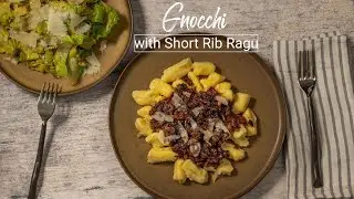 Homemade Gnocchi with Beef Short Rib Ragu - Easy to Make Gnocchi and Short Rib Ragu