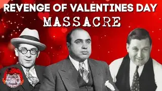 Revenge of the Valentine’s Day Massacre