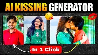 AI Kissing Video Generator | 2 Photo Kissing Video | AI Kissing Video Kaise Banaye (2025)