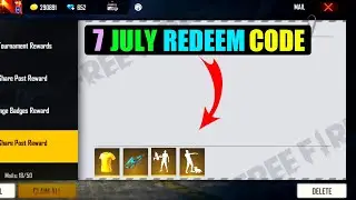 7 july redeem code | free fire redeem code 7 july | today redeem code 7 july