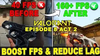 ➢Valorant Lag & Stutter FIX | After UPDATE | Fix FPS Drops in Valorant Episode 8 ACT 2 | Low end pc