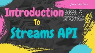 Introduction to Java 8 Streams | Java 8 Stream API.