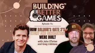 How Baldur's Gate 3’s Story And Cinematics Were Built with John O’brien & Greg Lidstone | #71